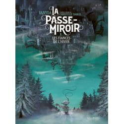 La Passe Miroir t.1