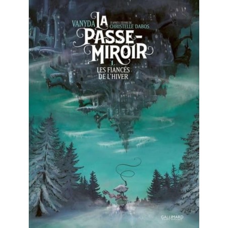 La Passe Miroir t.1