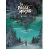 La Passe Miroir t.1
