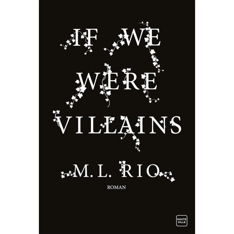 If We Were Vilains